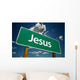 Jesus Road Sign with