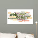 Web design concept in word tag cloud Wall Decal