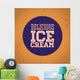 Vintage Style Delicious Ice Cream Print Wall Mural