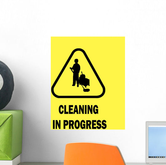 Cleaning in Progress Sign Wall Mural