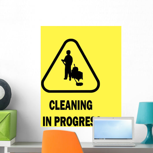Cleaning in Progress Sign Wall Mural