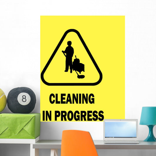 Cleaning in Progress Sign Wall Mural