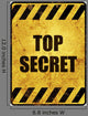 Top Secret Schild