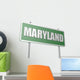 Maryland sign board Wall Decal