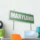Maryland sign board Wall Decal
