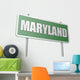 Maryland sign board Wall Decal