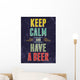 Keep Calm and Have