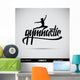 Gymnastic Hand Lettering Handmade Wall Mural