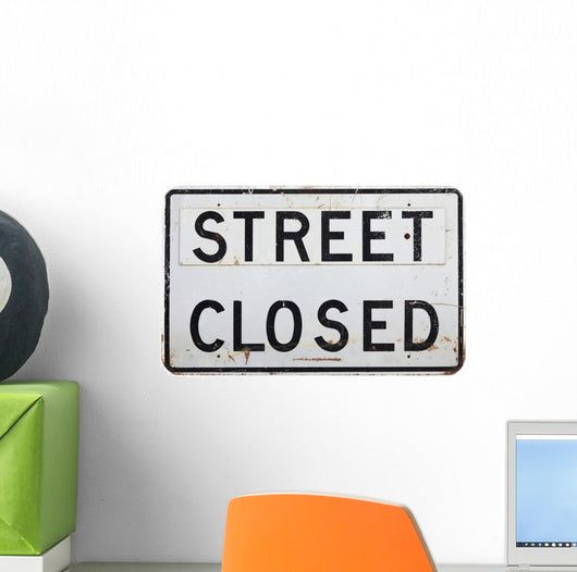 Street Closed Sign Wall Decal