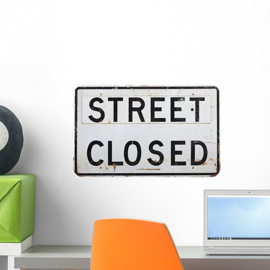 Street Closed Sign Wall Decal