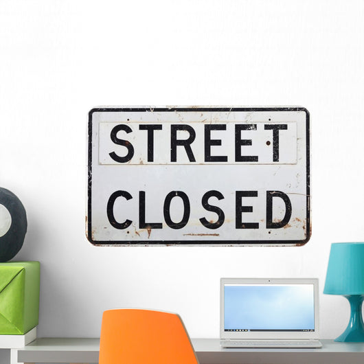Street Closed Sign Wall Decal