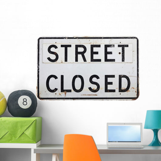 Street Closed Sign Wall Decal