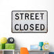 Street Closed Sign Wall Decal