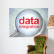 Information concept: optical glass with words Data Integration Wall Mural