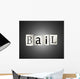 Bail Wall Mural