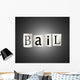 Bail Wall Mural