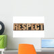 Respect Word in Wood Type Wall Decal