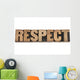 Respect Word in Wood Type Wall Decal