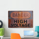 Danger - high voltage Wall Mural