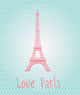 Love Paris