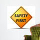 Safety First Sign