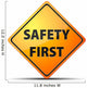 Safety First Sign