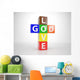 God and Love out Wall Mural