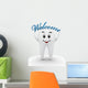Welcome to the Dentist Wall Decal
