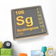 Seaborgium Chemical Element Wall Decal