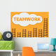 Teamwork,wordding about success of business Wall Mural