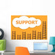 Support,wordding about success of business Wall Mural