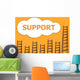 Support,wordding about success of business Wall Mural