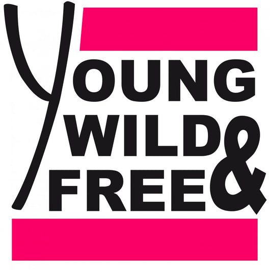 Young Wild and Free Wall Mural