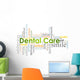 Dental Care Wall Decal