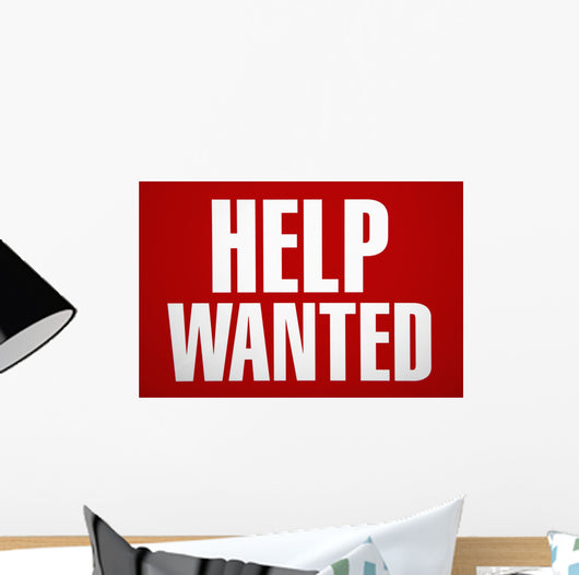 Help wanted sign. Wall Mural