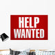 Help wanted sign. Wall Mural