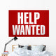Help wanted sign. Wall Mural