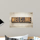 welcome word in wood type Wall Mural