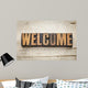 welcome word in wood type Wall Mural