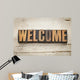 welcome word in wood type Wall Mural