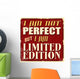 I Am Not Perfect Wall Decal