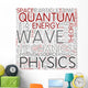 Quantum Mechanics Word Cloud Wall Decal
