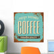 Coffee Metal Sign Wall Decal