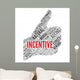 Incentive Wall Decal