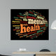 Mental Health in Word Tag Cloud Wall Mural