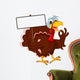 Funny Turkey Cartoon Posing with blank sign Wall Decal