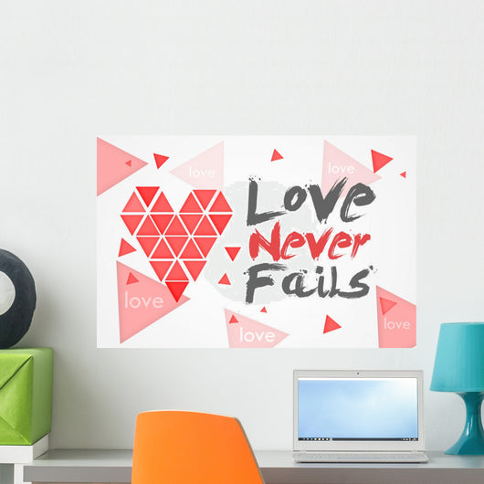 Love Never Fails White Wall Decal
