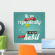 Quote, inspirational poster, typographical background, vector 