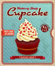 Vintage cupcake poster design 