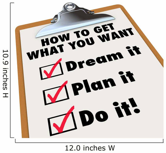How to Get What You Want Clipboard Checklist Dream Plan Do It 